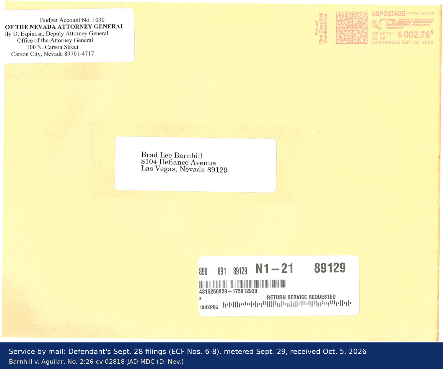 Envelope from the Nevada Attorney General's office to Brad Lee Barnhill, postage-metered September 29, 2026, containing Defendant's September 28 filings (ECF Nos. 6-8), received October 5, 2026