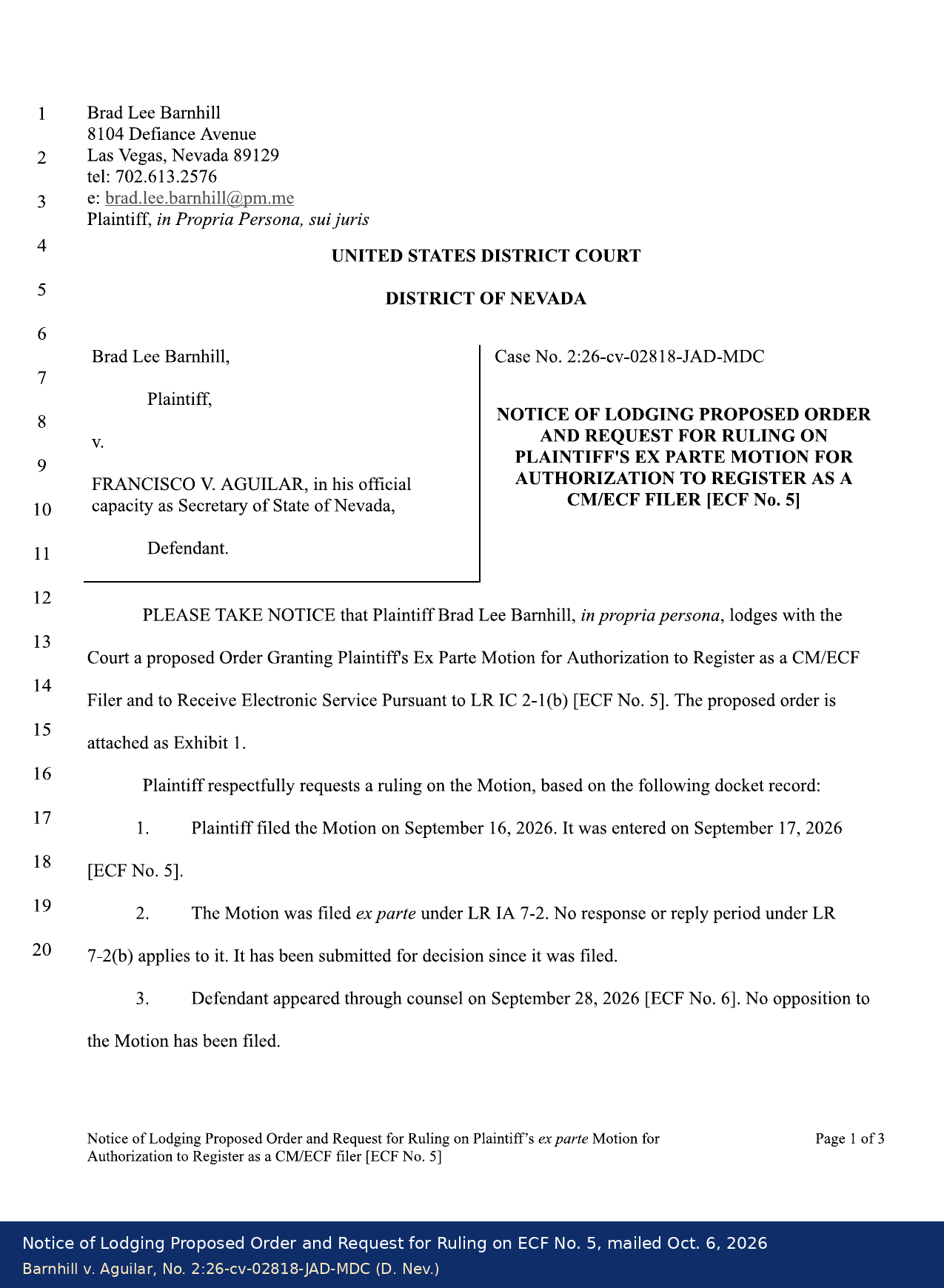 First page of Plaintiff's Notice of Lodging Proposed Order and Request for Ruling on ECF No. 5 in Barnhill v. Aguilar, mailed October 6, 2026